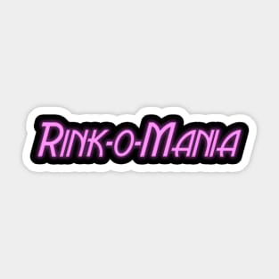Rink-o-Mania Sticker